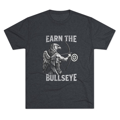 Beast Mode Series - Earn the Bullseye - Unisex Triblend T-shirt