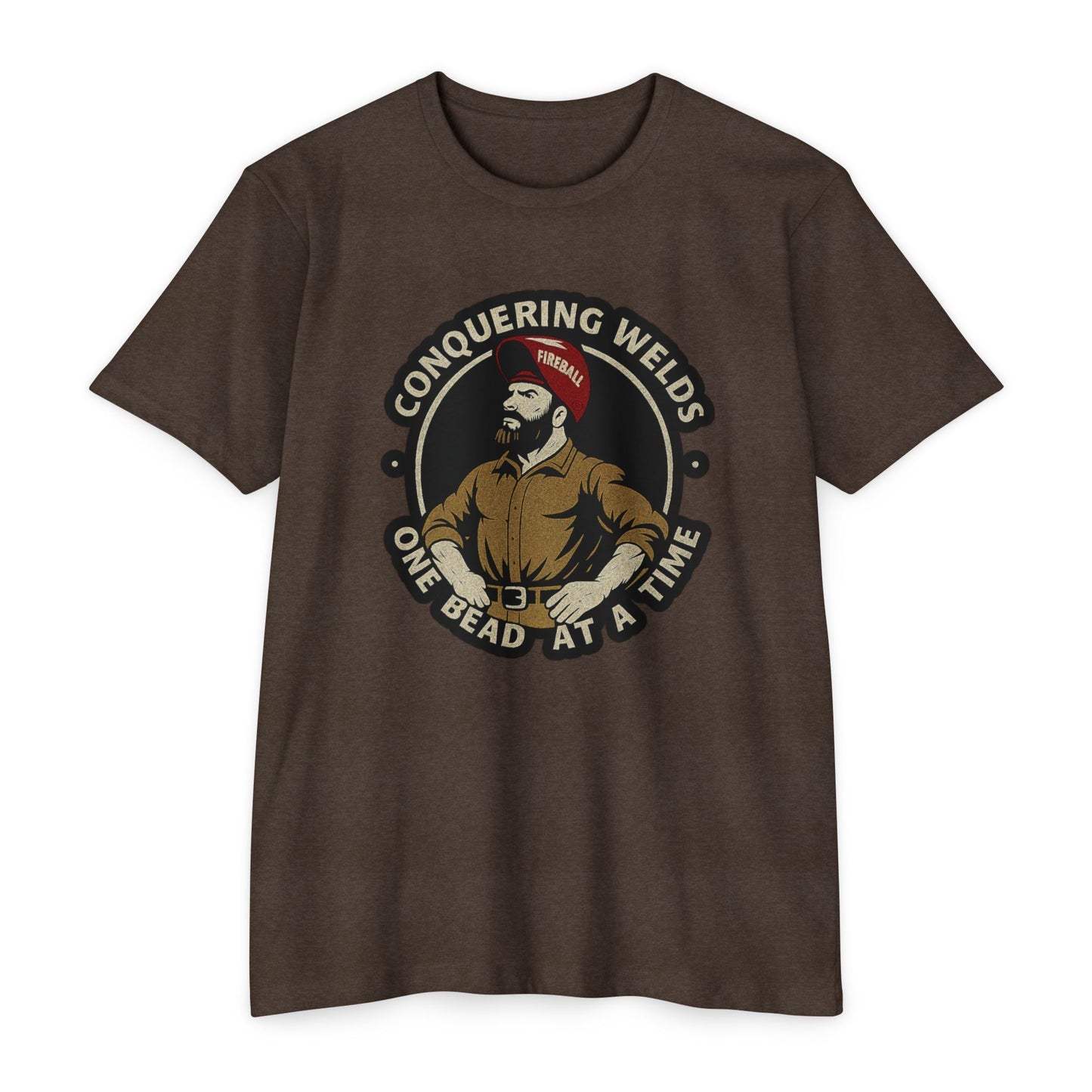 Conquering Welds, One Bead at a Time - T-shirt