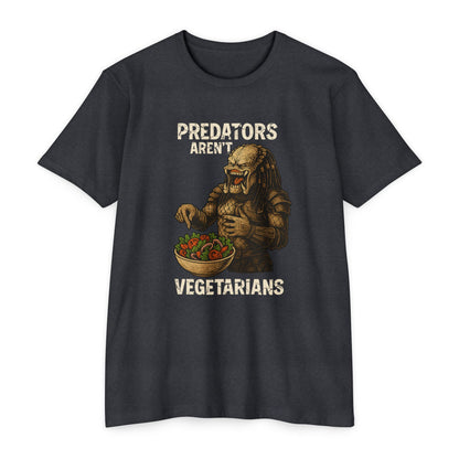Predator - Predators Aren't Vegetarians - Humor T-shirt