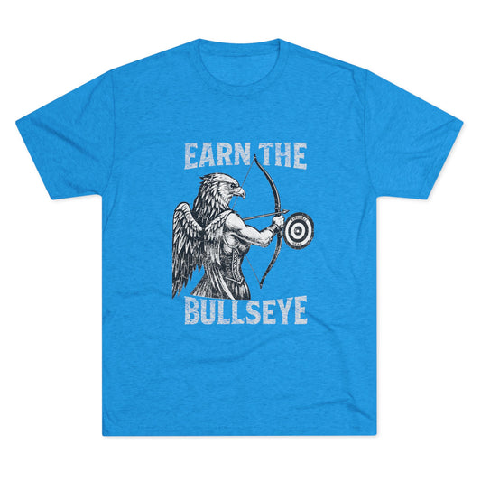 Beast Mode Series - Earn the Bullseye - Fitness Triblend T-shirt